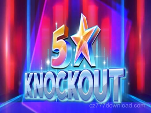 5 Star Knockout